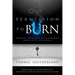Permission to Burn: Breaking the Chains of Compromise from a Holy Generation