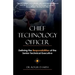 Chief Technology Officer: Defining the Responsibilities of the Senior Technical Executive