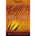 Activating the Gifts of the Holy Spirit