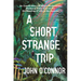 A Short, Strange Trip: An Untold Story of Magic Mushrooms, Madness, and a Search for the Meaning of Life in the Amazon