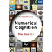 Numerical Cognition: The Basics