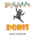 Discovering Doris