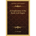 An Explanation of the Royal Arch Degree