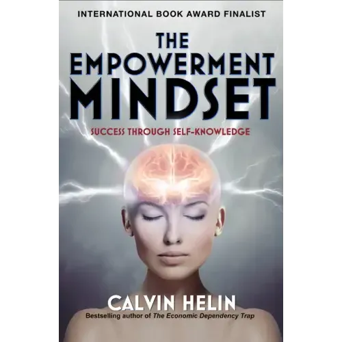 The Empowerment Mindset: Success Through Self-Knowledge
