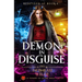 Demon in Disguise: An Enemies-To-Lovers Urban Fantasy