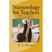 Numerology for Teachers: How to Improve Relationships with Students