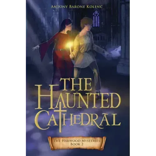 The Haunted Cathedral: Volume 2