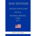 United States Code - Title 26 - Internal Revenue Code (2/7) (2018 Edition)