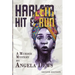 Harlem Hit & Run: A Murder Mystery by Angela Dews