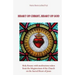 Heart of Christ, Heart of God: Holy Rosary with meditations taken from the Magisterium of the Church on the Sacred Heart of Jesus