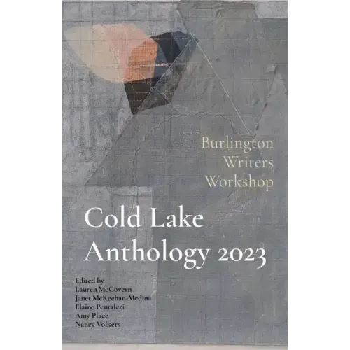 Cold Lake Anthology 2023