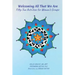 Welcoming All That We Are: 52 Activities for Women's Groups