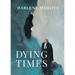 Dying Times