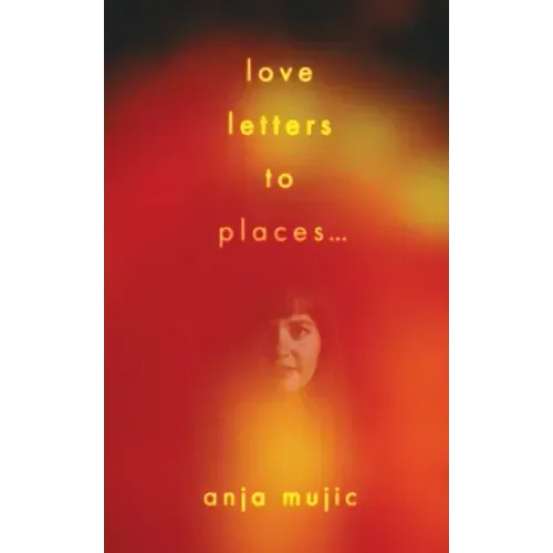 love letters to places