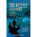The Return of the Century: The Death and Further Adventures of Oscar Wilde