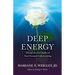 Deep Energy: Diving into the Depths of Your Personal Understanding