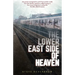 The Lower East Side Of Heaven
