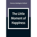 The Little Moment of Happiness