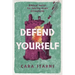 Defend Yourself: Biblical Tactics for Tearing Down Strongholds