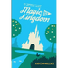 The Thinking Fan's Guide to Walt Disney World: Magic Kingdom 2020