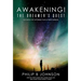 Awakening! The Dreamer's Quest: Five Gates That Will Determine Your Ultimate Purpose