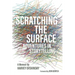 Scratching the Surface: Adventures in Storytelling