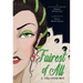 Fairest of All: A Villains Graphic Novel