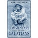 Commentary on Galatians: Annotated