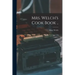 Mrs. Welch's Cook Book ..