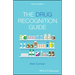 The Drug Recognition Guide 2e