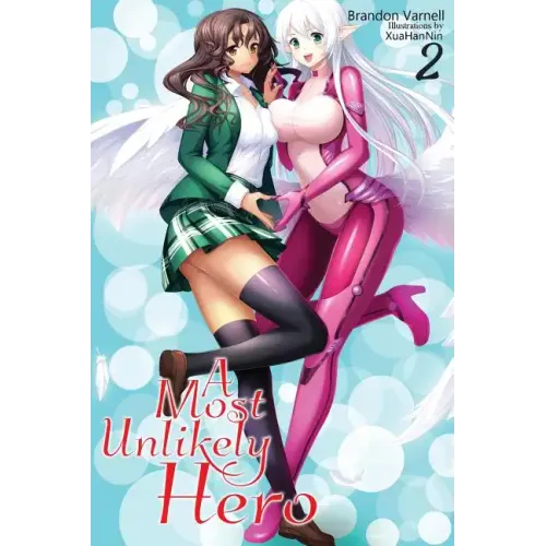 A Most Unlikely Hero, Volume 2