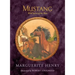 Mustang: Wild Spirit of the West