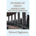 Stories of Great Americans For Little Americans