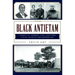 Black Antietam: African Americans and the Civil War in Sharpsburg