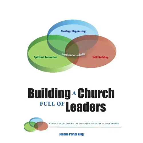 Building a Church Full of Leaders
