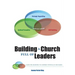 Building a Church Full of Leaders