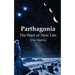 Parthagonia: The Start of New Life