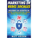 Marketing en redes sociales: Descubre los secretos de YouTube, Facebook Advertising, LinkedIn, Pinterest, Twitter e Instagram (Spanish Edition)