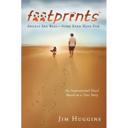 Footprints: Angels Are Real-Some Even Have Fur
