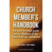 Church Member's Handbook: An Easy-to-Read Guide to the Manual of the Church of the Nazarene