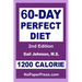 60-Day Perfect Diet - 1200 Calorie