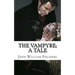 The Vampyre; a Tale