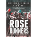 Rose Runners: Chronicles of the Kentucky Derby Winners