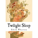 Twilight Sleep