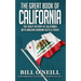 The Great Book of California: The Crazy History of California with Amazing Random Facts & Trivia