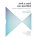 And a Seed was Planted ...' Occupation based approaches for social inclusion: Volume 1: Theoretical Views and Shifting Perspectives