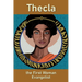 Thecla, the First Woman Evangelist