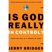 Is God Really in Control?: Trusting God in a World of Hurt