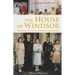 A Brief History of the House of Windsor
