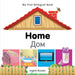 My First Bilingual Book-Home (English-Russian)